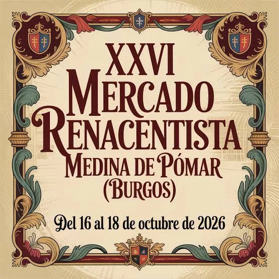 XXVI Mercado Renacentista de Medina de Pomar 2026 en Medina de Pomar